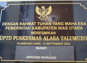 Bupati Nias Utara, Amizaro Waruwu, meresmikan Gedung UPTD Puskesmas Alasa Talumuzoi