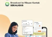 Aplikasi Broadcast Terbaru Permudah Pengiriman Pesan ke Ribuan Kontak