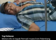 Panggilan untuk Seluruh Netizen! Bapak Permadi Asal Muara Enim Sakit di Lampung, Kehilangan Kontak Keluarga Mohon Sebarkan!